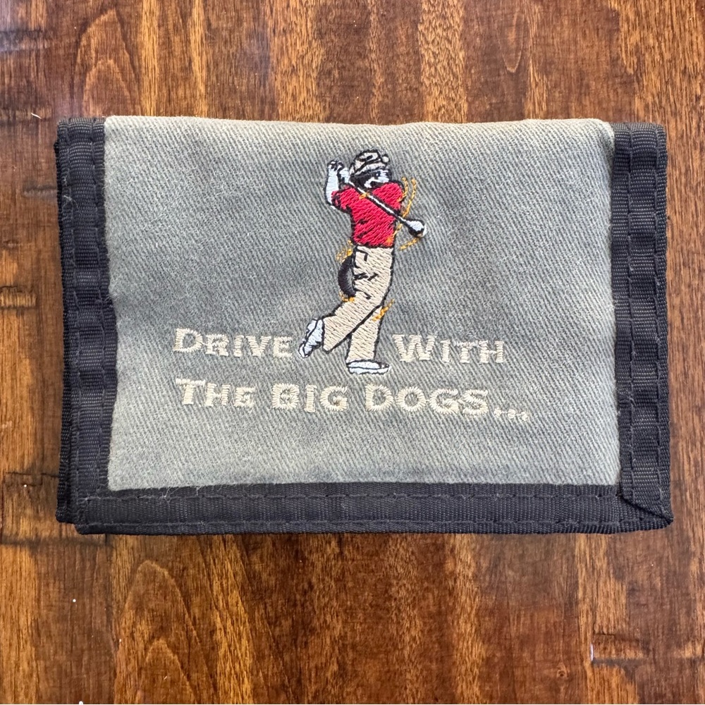 Drive With The Big Dogs Trifold Wallet - perfect for Golfers ⛳️